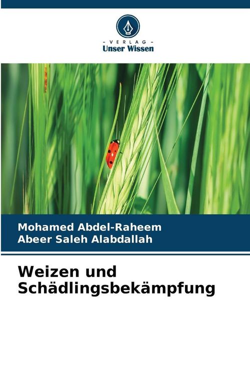 Produktbild: Weizen und Sch&auml;dlingsbek&auml;mpfung