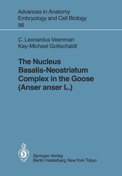 Produktbild: The Nucleus Basalis-Neostriatum Complex in the Goose (Anser anser L.)