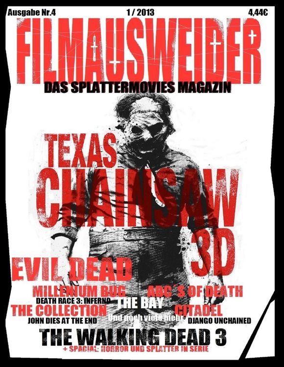 Produktbild: FILMAUSWEIDER - Das Splattermovies Magazin - Ausgabe 4 - Evil Dead, Texas Chainsaw 3D, The ABC&acute;s of Death, The Collection, The Bay, Citadel, The Mille