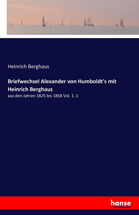 Produktbild: Briefwechsel Alexander von Humboldt's mit Heinrich Berghaus