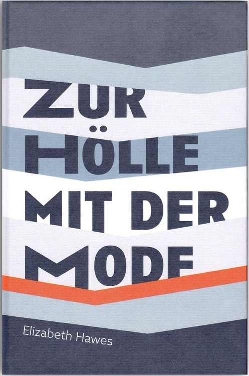 Produktbild: Zur H&ouml;lle mit der Mode
