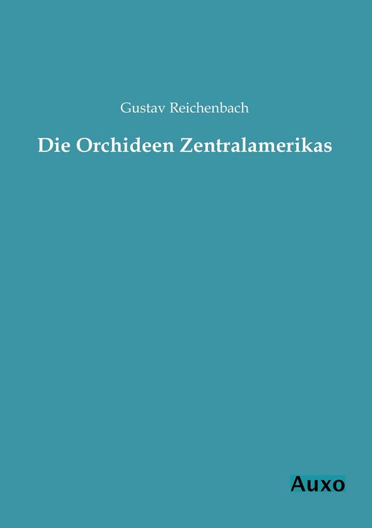 Produktbild: Die Orchideen Zentralamerikas