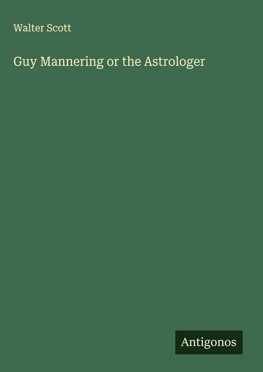 Produktbild: Guy Mannering or the Astrologer