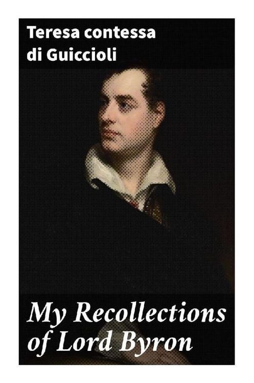 Produktbild: My Recollections of Lord Byron