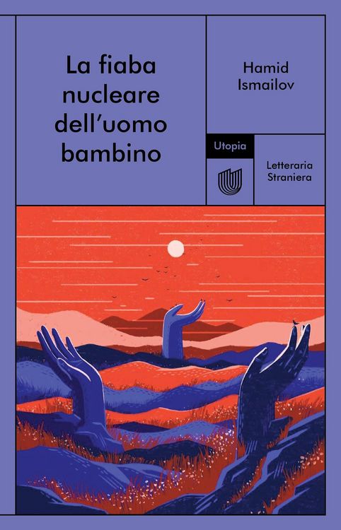 Produktbild: La fiaba nucleare dell'uomo bambino