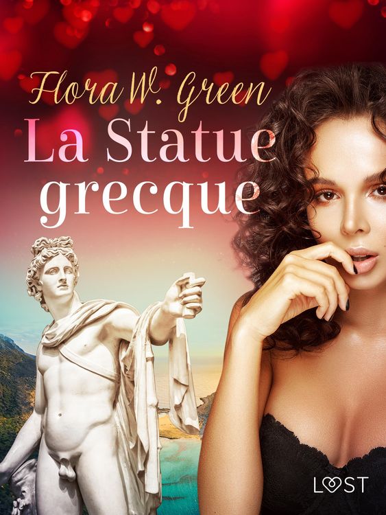 Produktbild: La Statue grecque - Une nouvelle &eacute;rotique