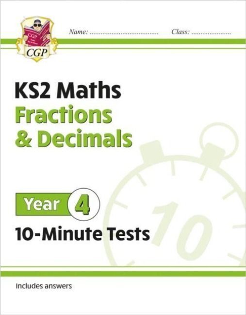 Produktbild: KS2 Year 4 Maths 10-Minute Tests: Fractions & Decimals