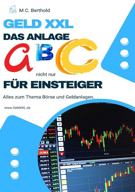 Produktbild: Geld XXL - Das Anlage ABC (nicht nur) f&uuml;r Einsteiger