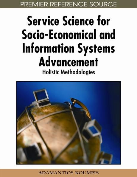Produktbild: Service Science for Socio-Economical and Information Systems Advancement: Holistic Methodologies