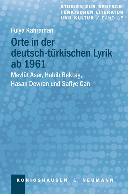 Produktbild: Orte in der deutsch-t&uuml;rkischen Lyrik ab 1961