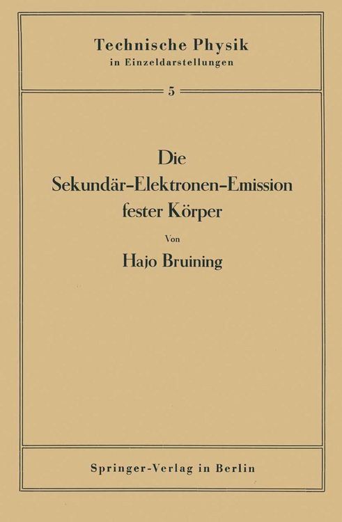 Produktbild: Die Sekund&auml;r-Elektronen-Emission fester K&ouml;rper