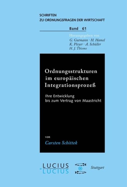 Produktbild: Ordnungsstrukturen im europäischen Integrationsprozess