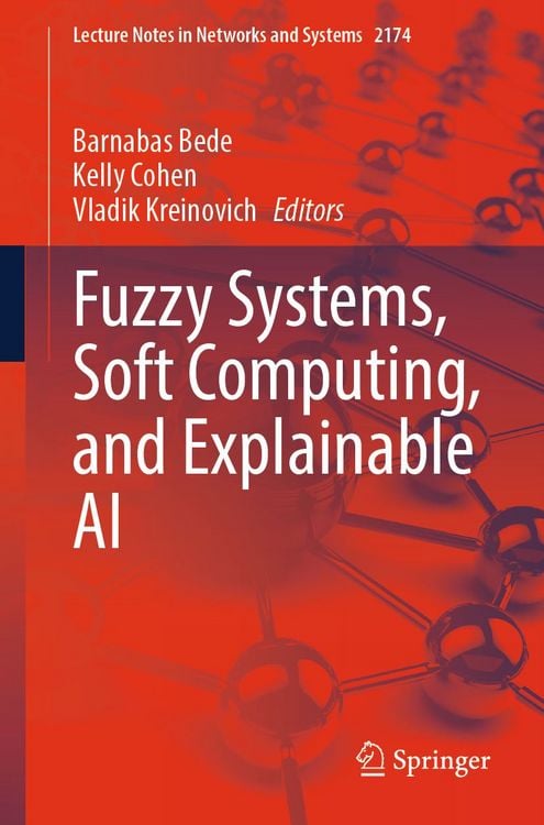Produktbild: Fuzzy Systems, Soft Computing, and Explainable AI