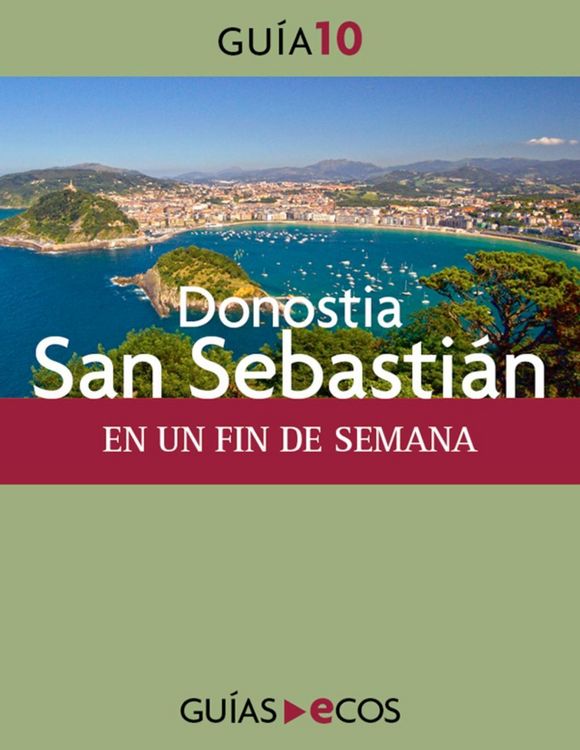 Produktbild: Donostia-San Sebasti&aacute;n. En un fin de semana