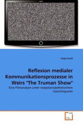 Produktbild: Knoll, T: Reflexion medialer Kommunikationsprozesse in Weirs