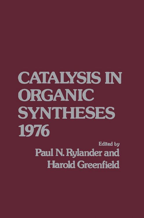 Produktbild: Catalytic in Organic Syntheses 1976
