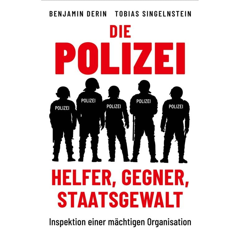 Produktbild: Die Polizei: Helfer, Gegner, Staatsgewalt
