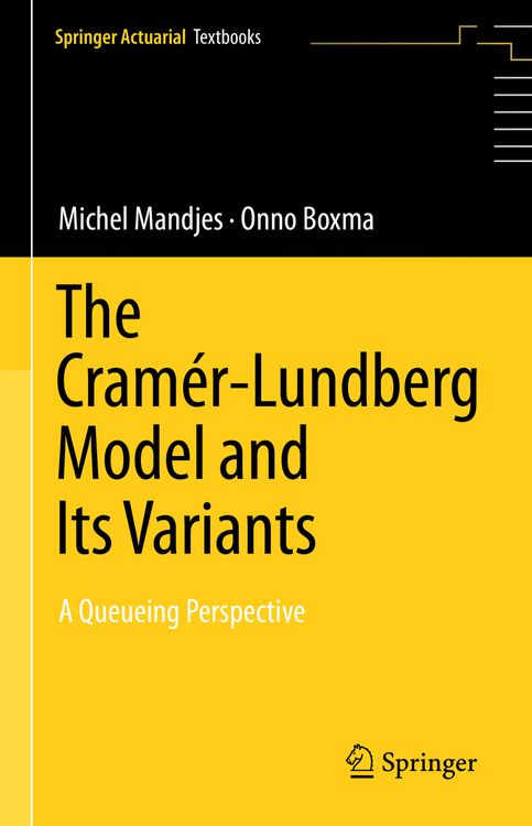 Produktbild: The Cram&eacute;r&ndash;Lundberg Model and Its Variants