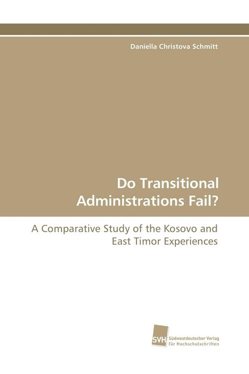 Produktbild: Do Transitional Administrations Fail?