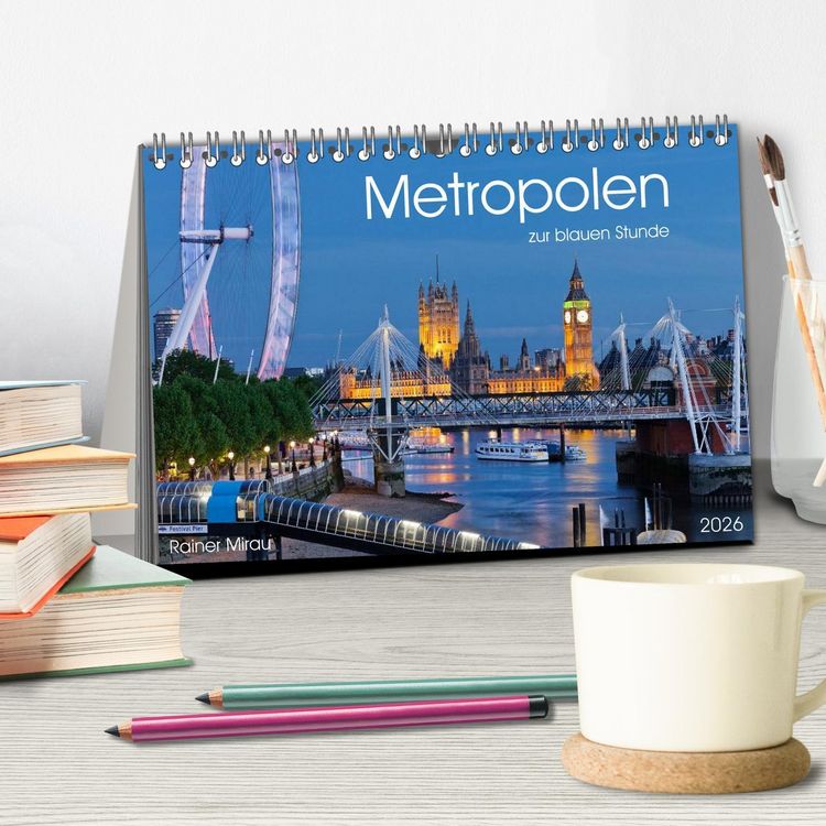 Produktbild: Metropolen zur blauen Stunde 2026 (Tischkalender 2026 DIN A5 quer), CALVENDO Monatskalender