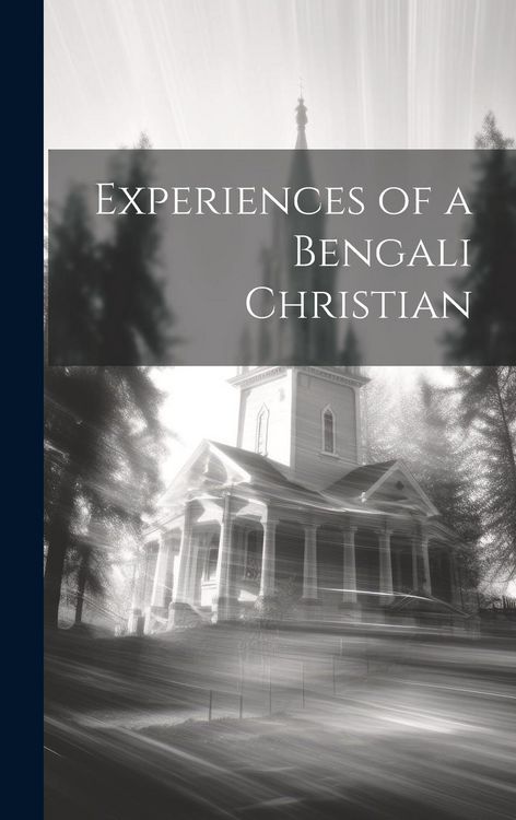 Produktbild: Experiences of a Bengali Christian