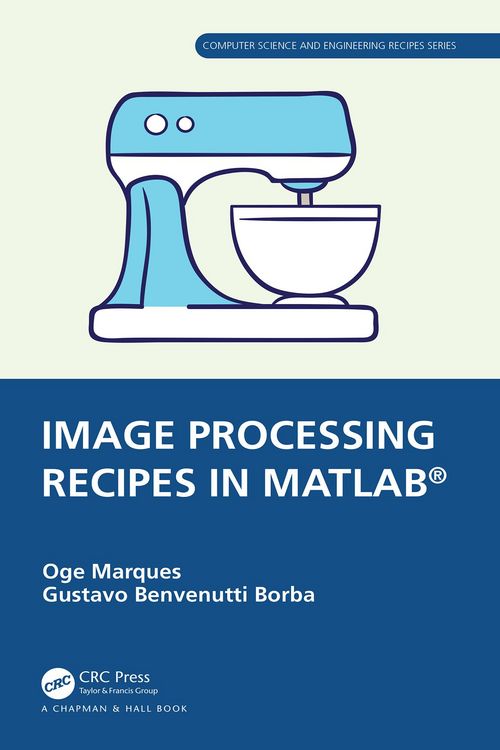 Produktbild: Image Processing Recipes in MATLAB&reg;