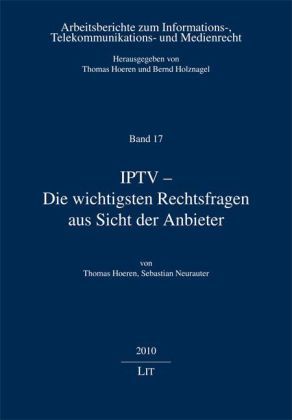 Produktbild: Hoeren, T: IPTV - wichtigsten Rechtsfragen