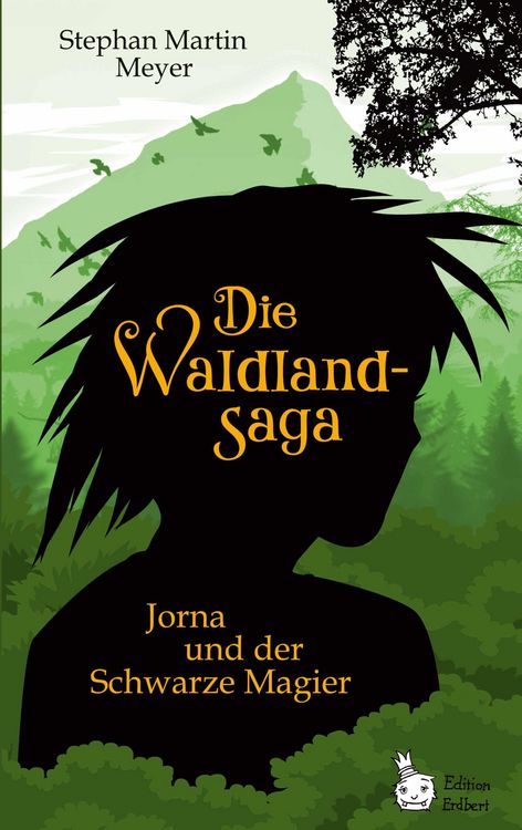 Produktbild: Die Waldlandsaga: Jorna und der Schwarze Magier