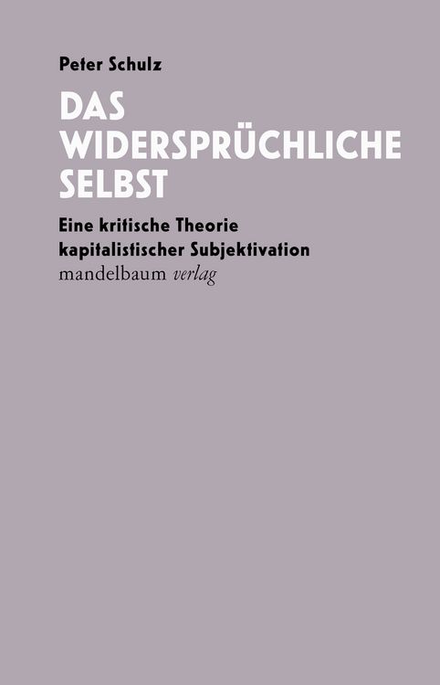 Produktbild: Das widerspr&uuml;chliche Selbst