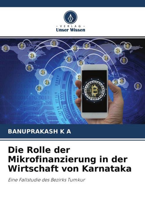 Produktbild: Die Rolle der Mikrofinanzierung in der Wirtschaft von Karnataka
