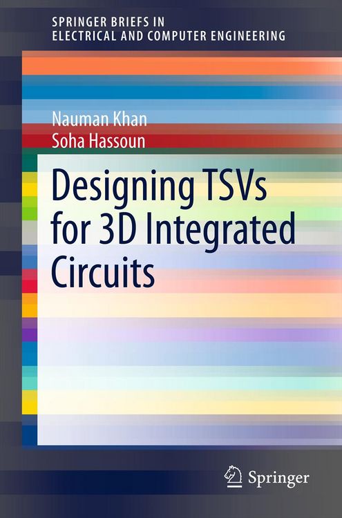 Produktbild: Designing TSVs for 3D Integrated Circuits