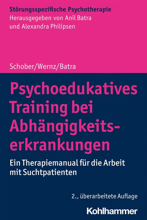 Produktbild: Psychoedukatives Training bei Abhängigkeitserkrankungen