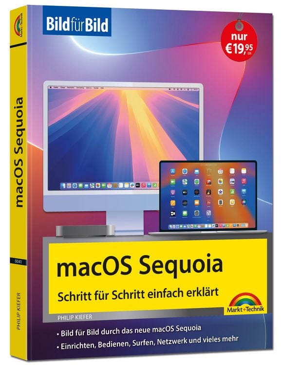 Produktbild: MacOS Sequoia Bild für Bild - die Anleitung in Bildern - ideal für Einsteiger, Umsteiger und Fortgeschrittene