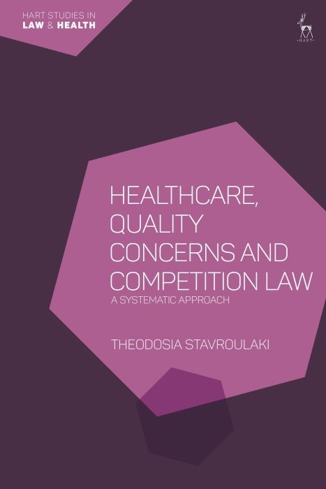 Produktbild: Stavroulaki, T: Healthcare, Quality Concerns and Competition
