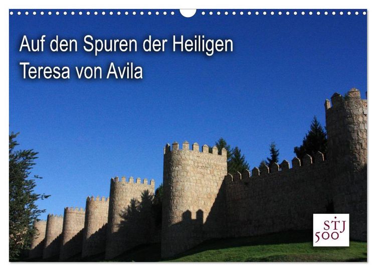 Produktbild: Auf den Spuren der Heilige Teresa von Avila (Wandkalender 2026 DIN A3 quer), CALVENDO Monatskalender