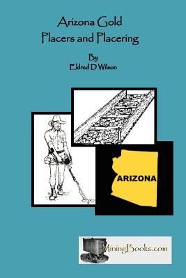 Produktbild: Arizona Gold Placers and Placering