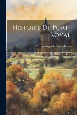 Produktbild: Histoire De Port-royal