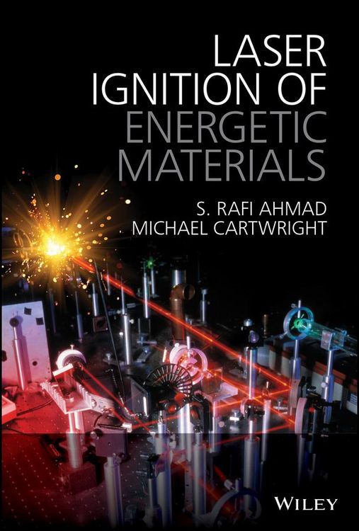 Produktbild: Laser Ignition of Energetic Materials