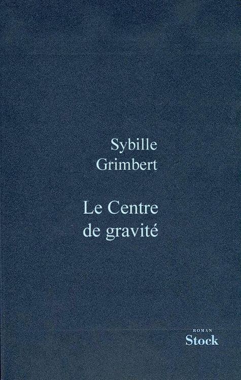 Produktbild: Le centre de gravit&eacute;