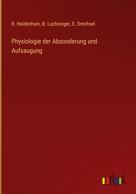 Produktbild: Physiologie der Absonderung und Aufsaugung