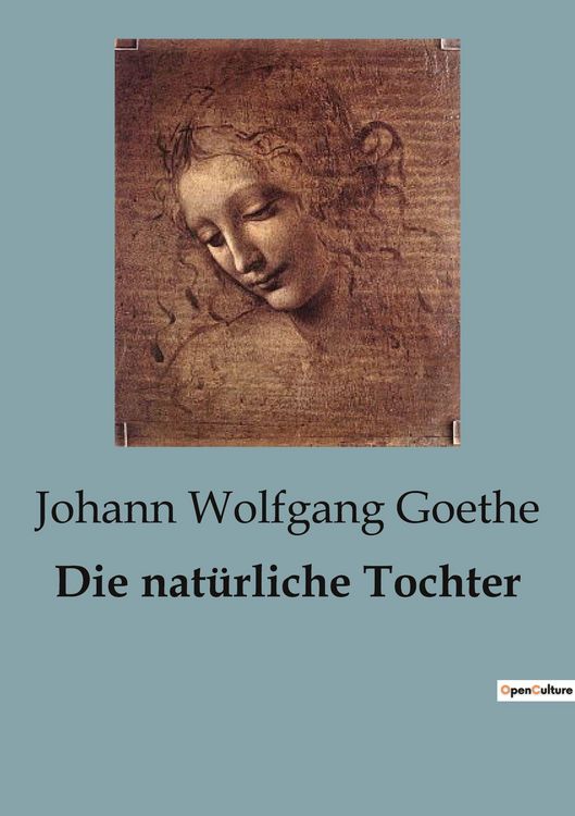 Produktbild: Die nat&uuml;rliche Tochter