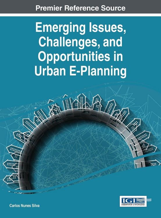 Produktbild: Emerging Issues, Challenges, and Opportunities in Urban E-Planning