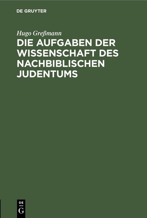 Produktbild: Die Aufgaben der Wissenschaft des nachbiblischen Judentums