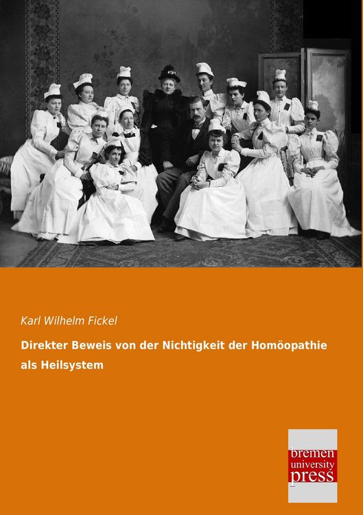Produktbild: Direkter Beweis von der Nichtigkeit der Hom&ouml;opathie als Heilsystem