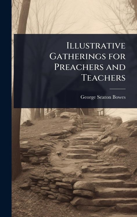 Produktbild: Illustrative Gatherings for Preachers and Teachers