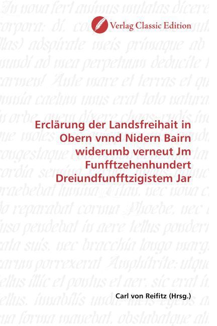 Produktbild: Ercl&auml;rung der Landsfreihait in Obern vnnd Nidern Bairn wider