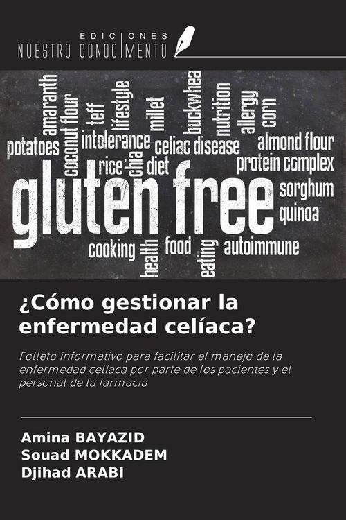 Produktbild: &iquest;C&oacute;mo gestionar la enfermedad cel&iacute;aca?