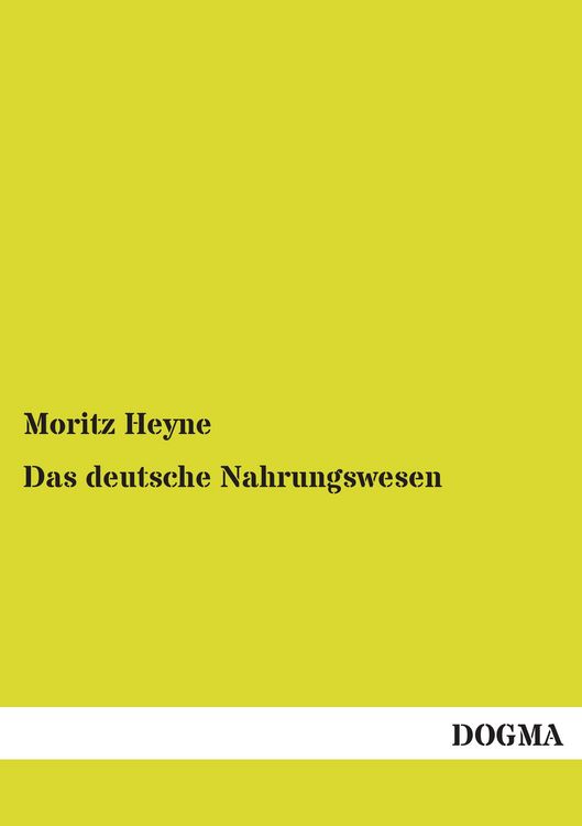 Produktbild: Das deutsche Nahrungswesen