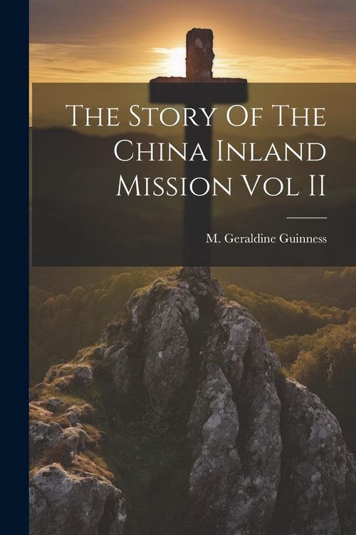 Produktbild: The Story Of The China Inland Mission Vol II