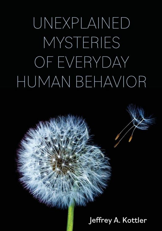Produktbild: Unexplained Mysteries of Everyday Human Behavior